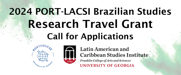 2024 PORT-LACSI Brazilian Studies Research Travel Grant banner